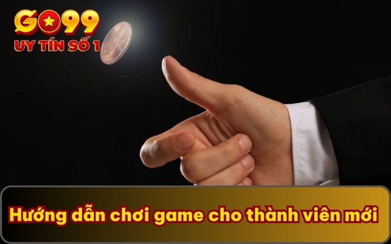 Coin Toss | GO99 Chia Sẻ Cách Chơi Cùng Bí Kíp Thắng Lớn 4 Hướng dẫn chơi game cho thành viên mới